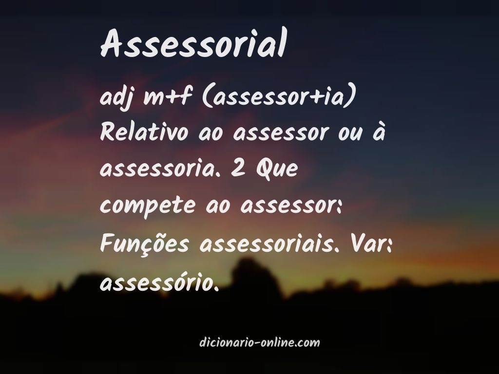 Significado de assessorial