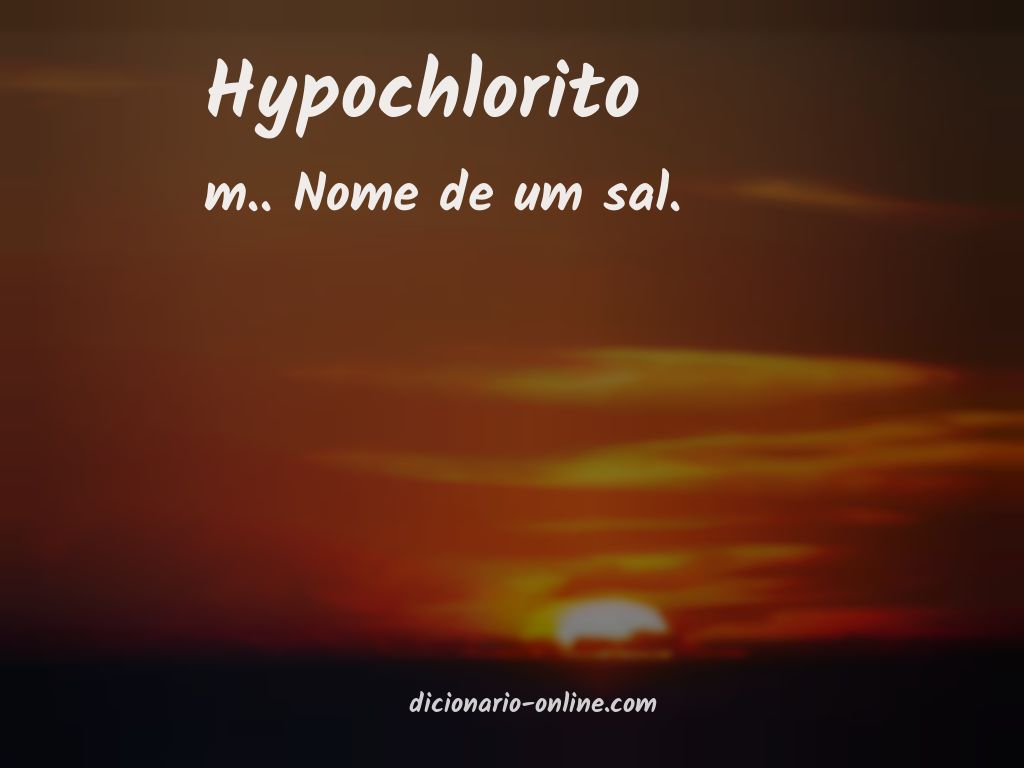 Significado de hypochlorito