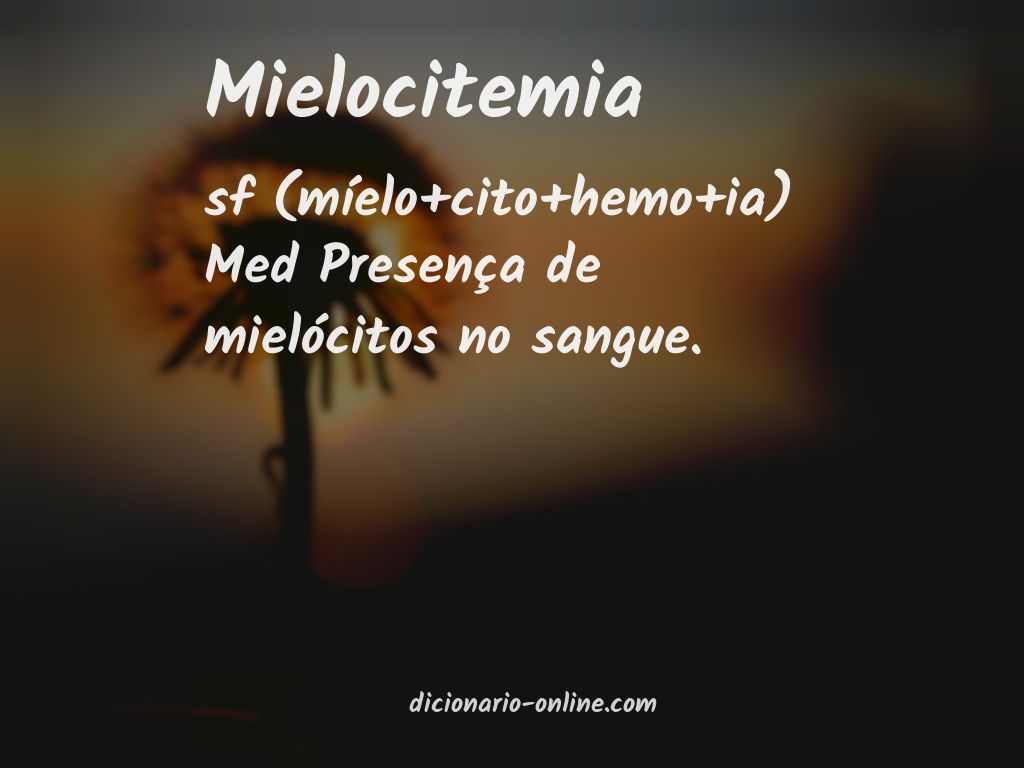 Significado de mielocitemia