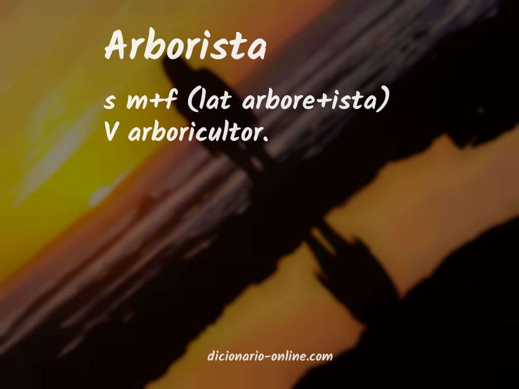 Significado de arborista