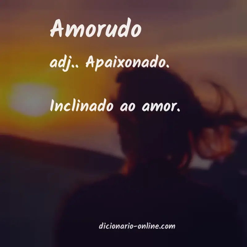 Significado de amorudo