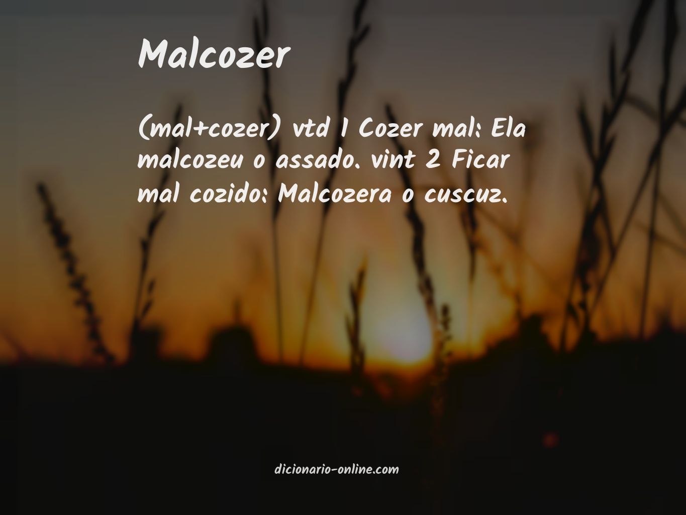 Significado de malcozer