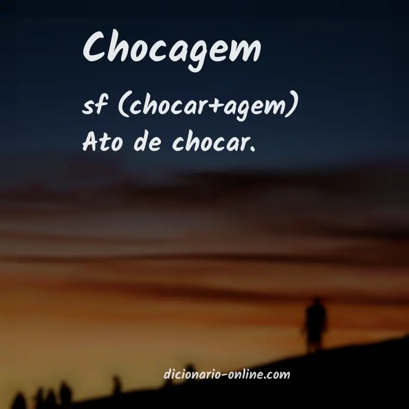 Significado de chocagem