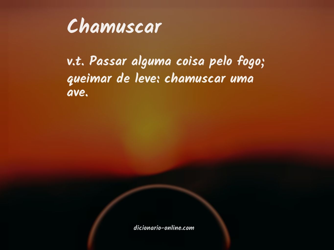 Significado de chamuscar