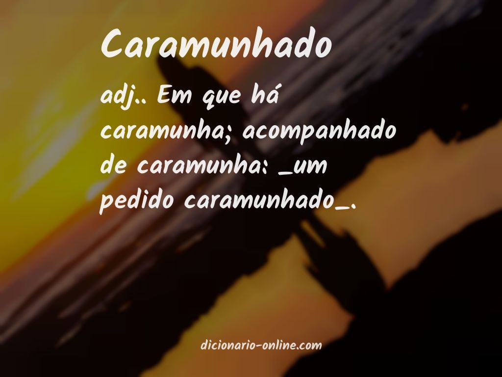 Significado de caramunhado