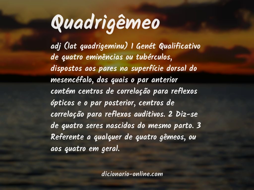 Significado de quadrigêmeo