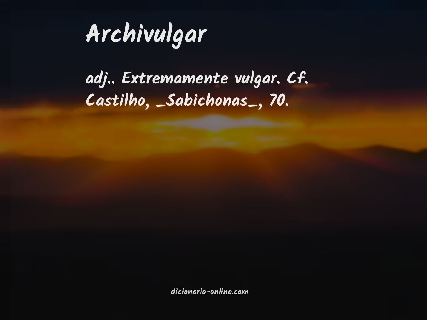 Significado de archivulgar