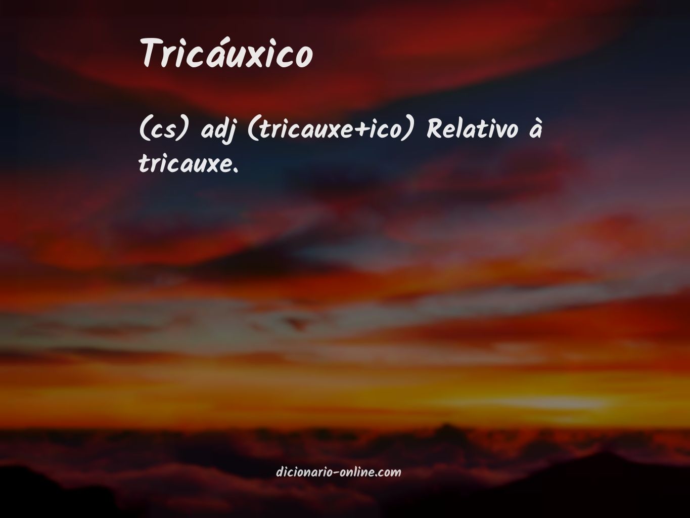 Significado de tricáuxico