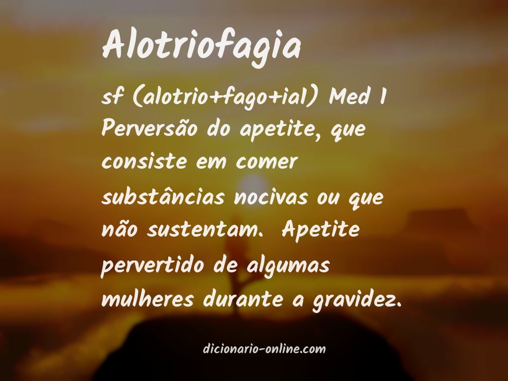 Significado de alotriofagia