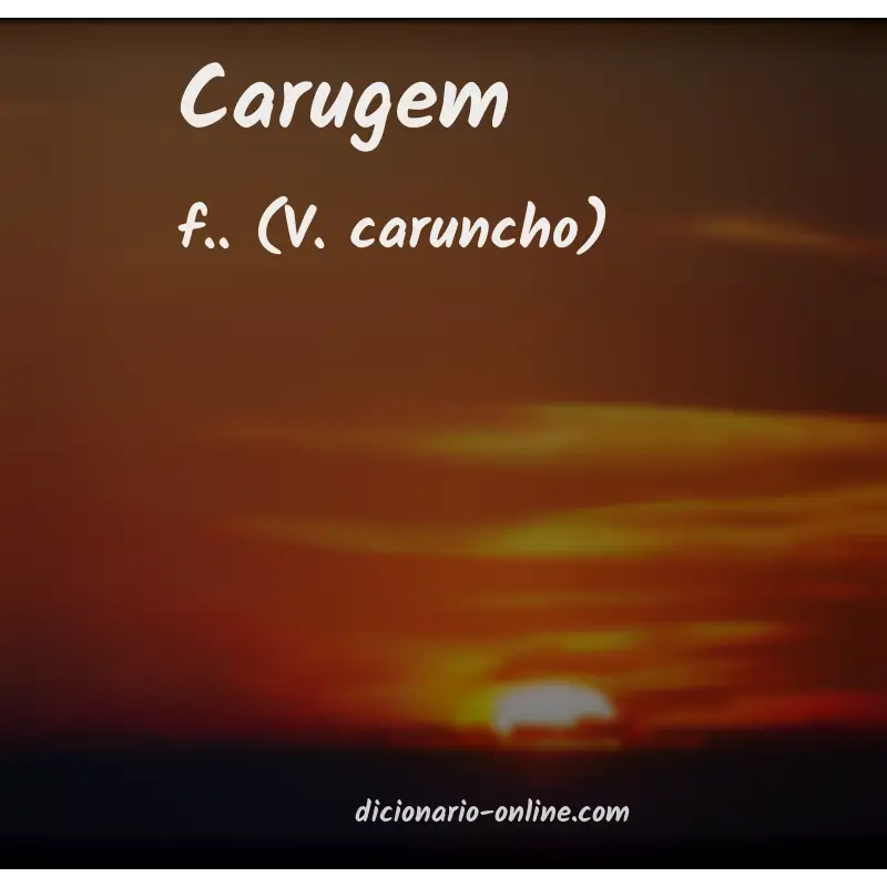 Significado de carugem
