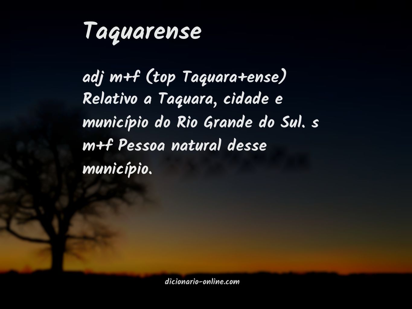 Significado de taquarense