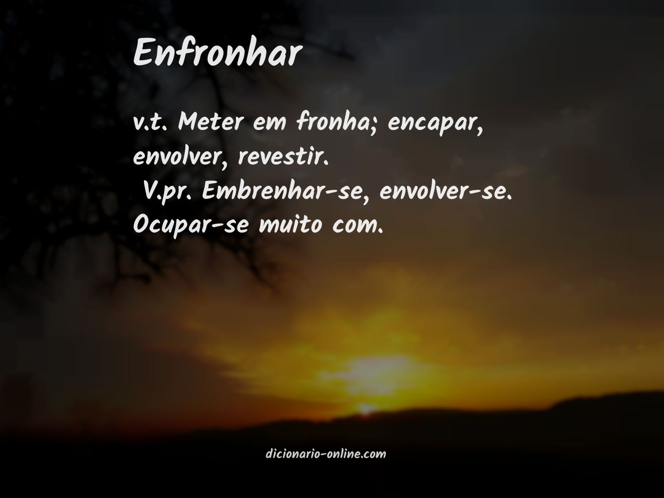 Significado de enfronhar