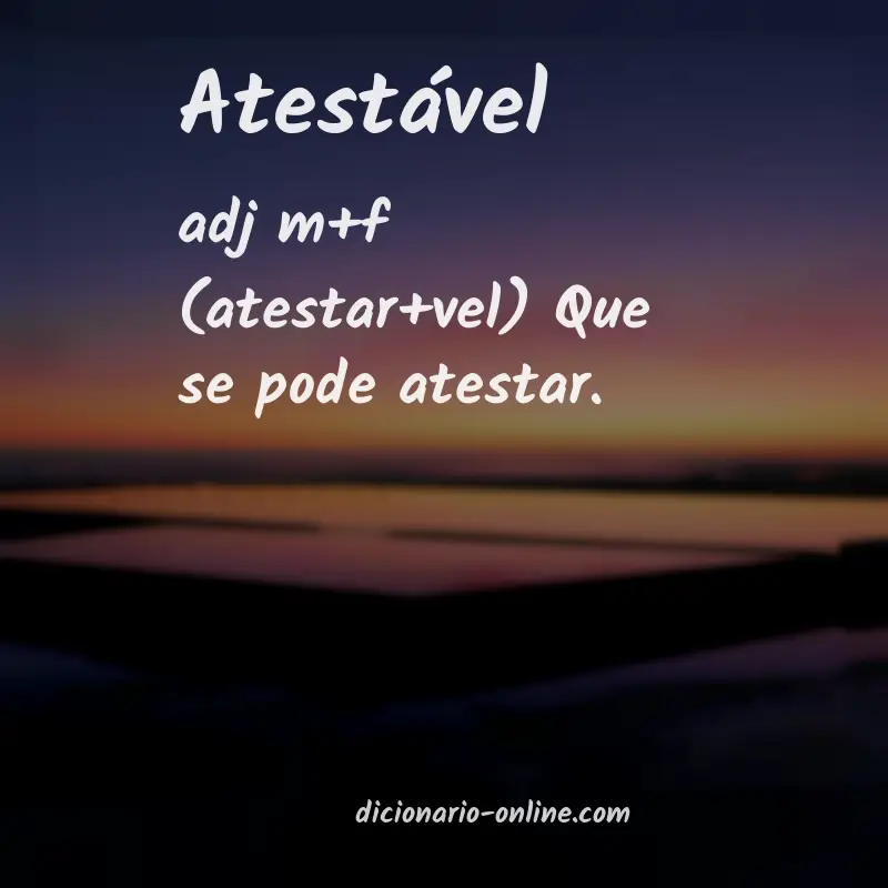 Significado de atestável