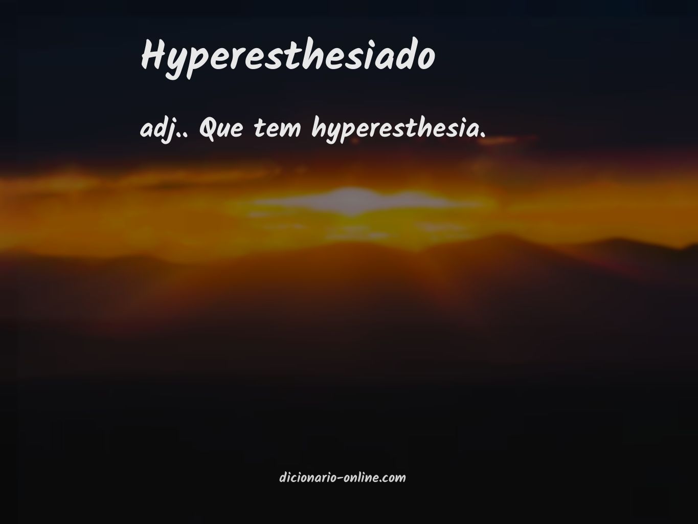 Significado de hyperesthesiado