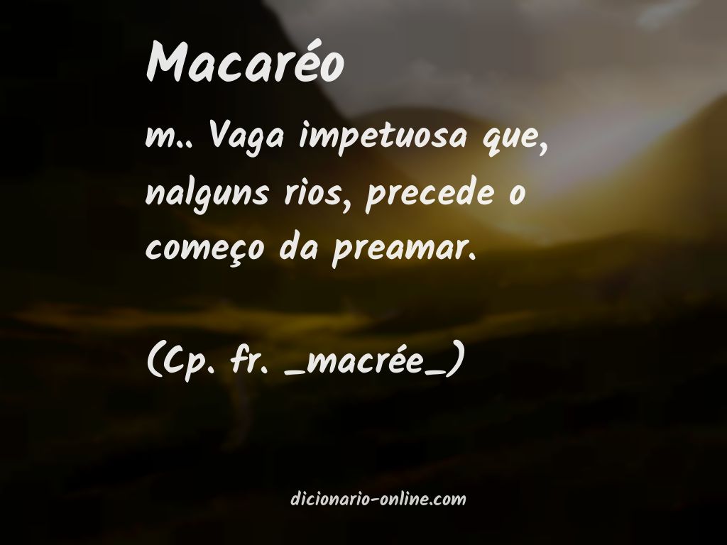 Significado de macaréo