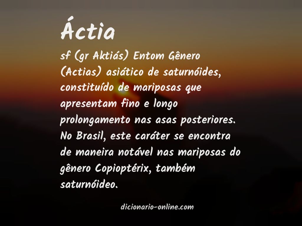 Significado de áctia