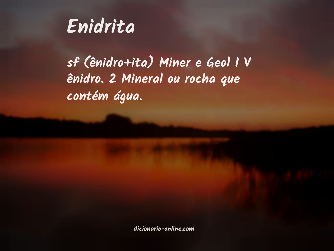 Significado de enidrita