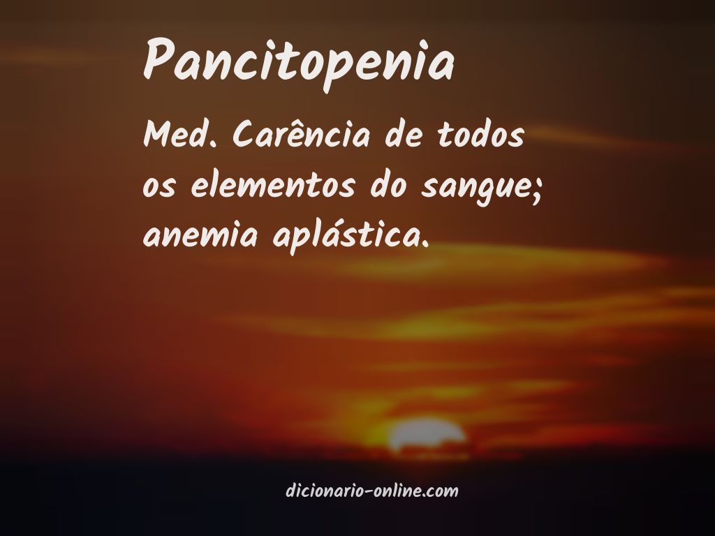 Significado de pancitopenia
