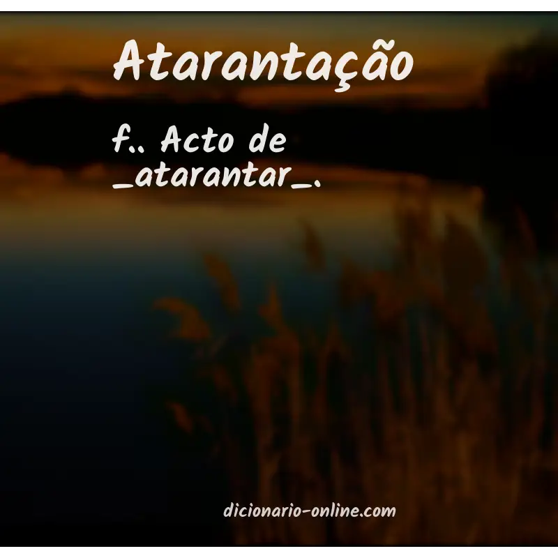 Significado de atarantação