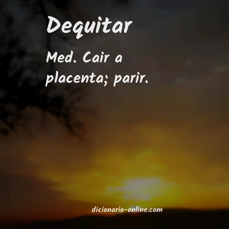 Significado de dequitar