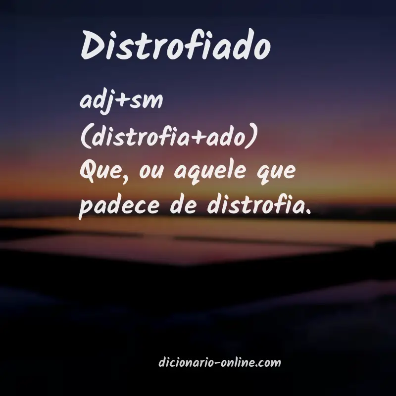 Significado de distrofiado