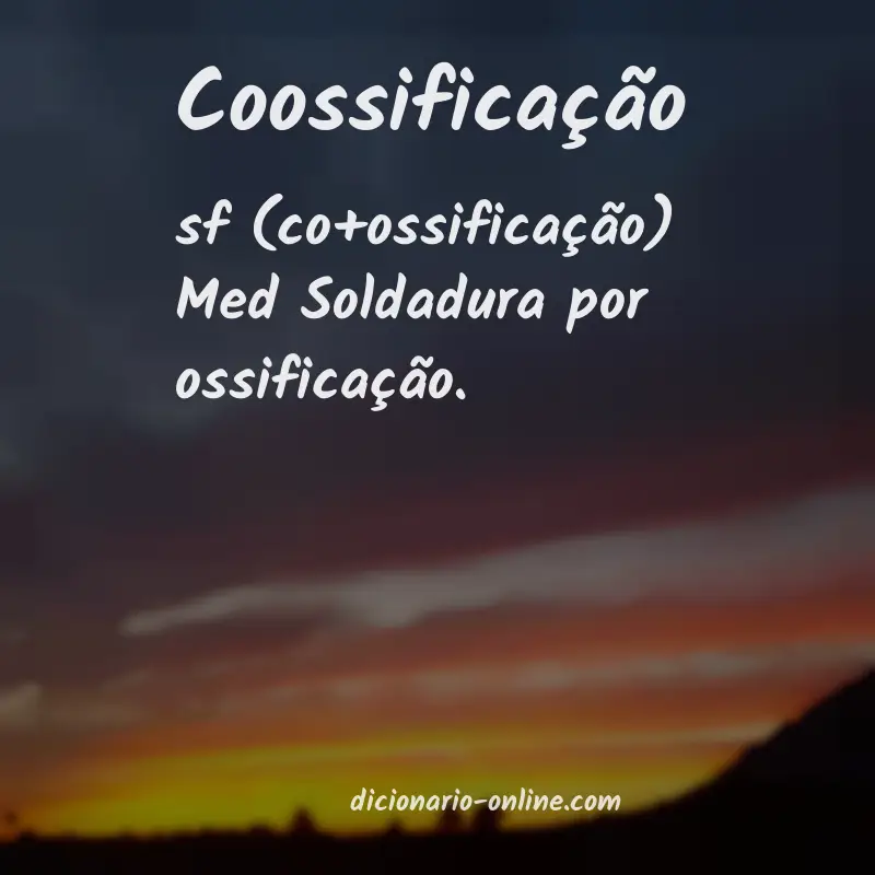 Significado de coossificação