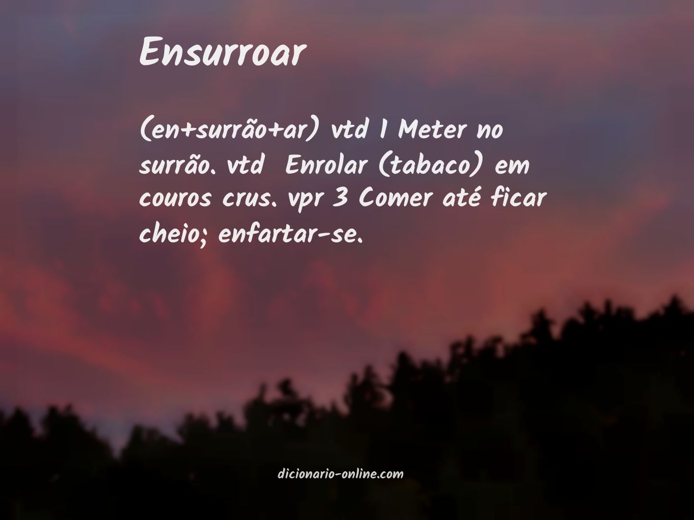 Significado de ensurroar