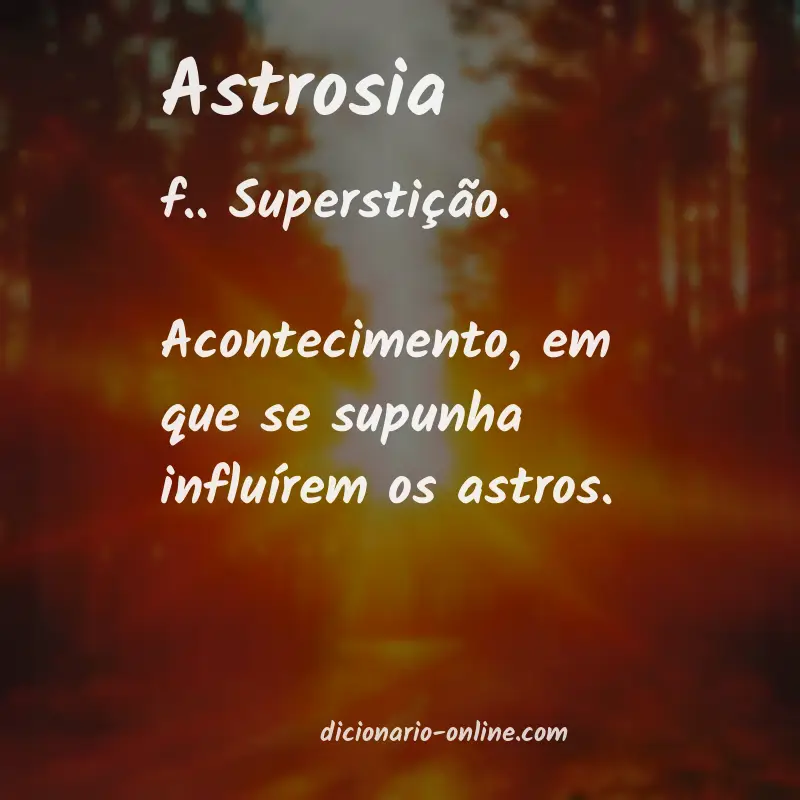 Significado de astrosia
