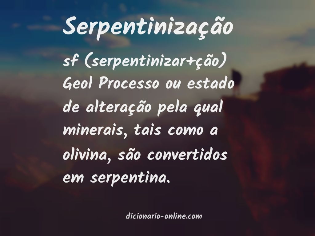 Significado de serpentinização