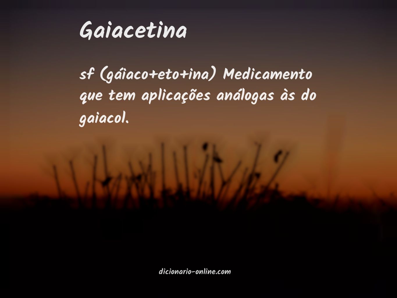 Significado de gaiacetina