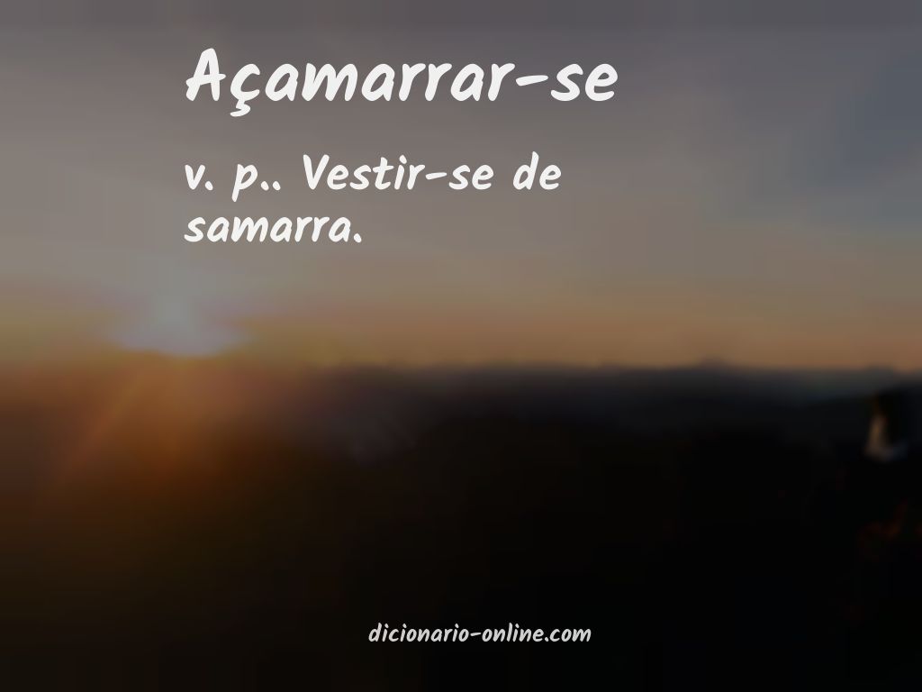 Significado de açamarrar-se