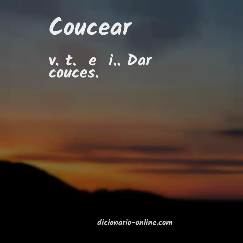 Significado de coucear
