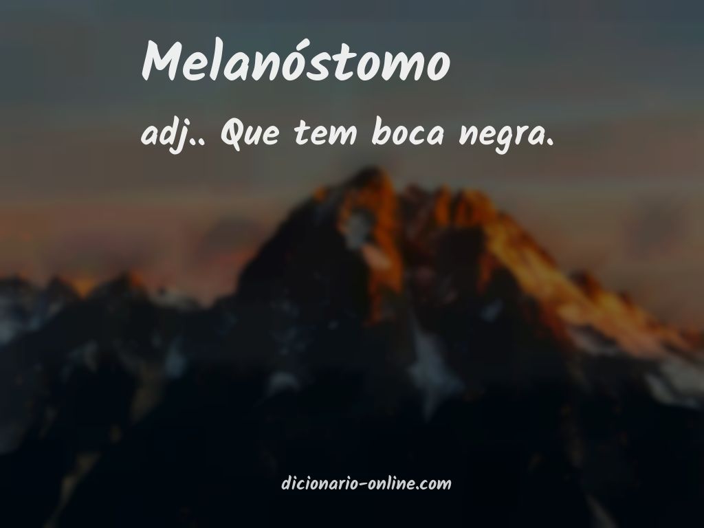 Significado de melanóstomo