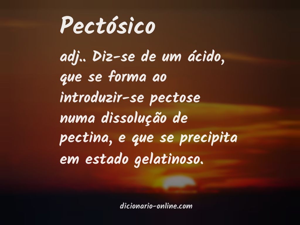 Significado de pectósico