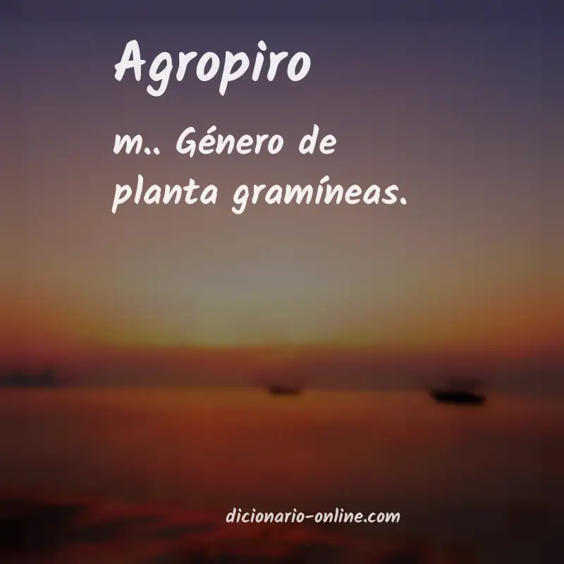 Significado de agropiro