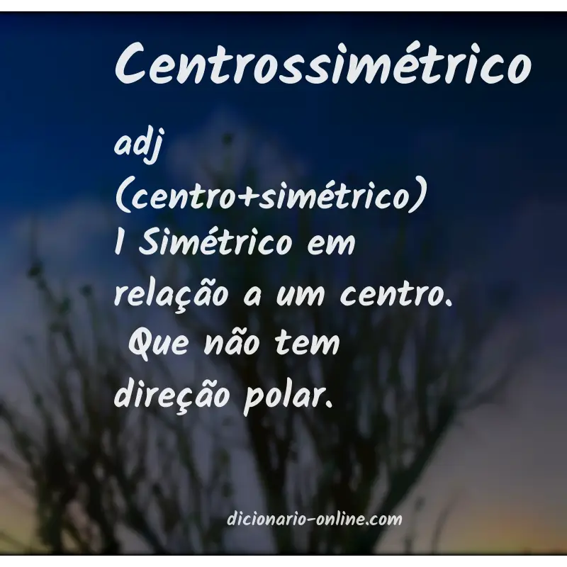 Significado de centrossimétrico