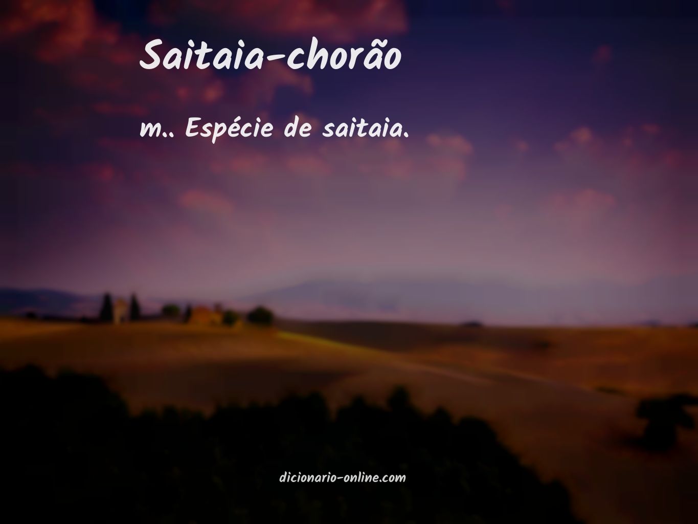 Significado de saitaia-chorão