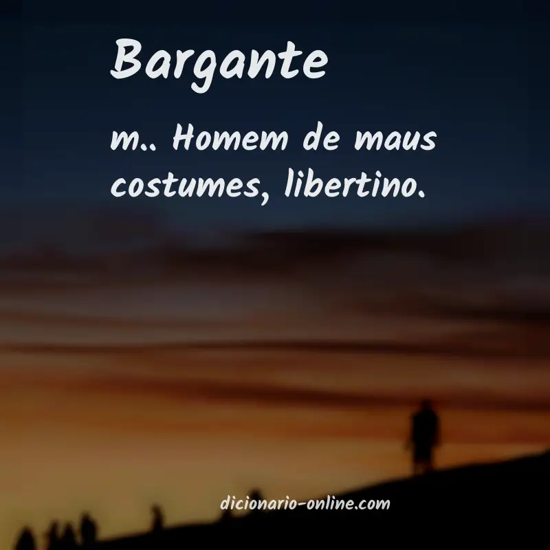 Significado de bargante