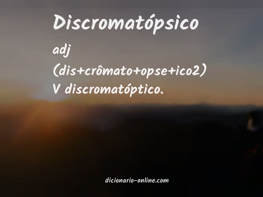 Significado de discromatópsico