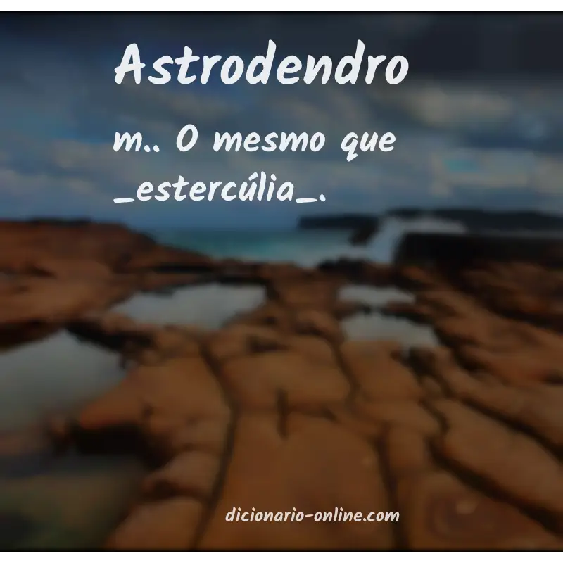 Significado de astrodendro