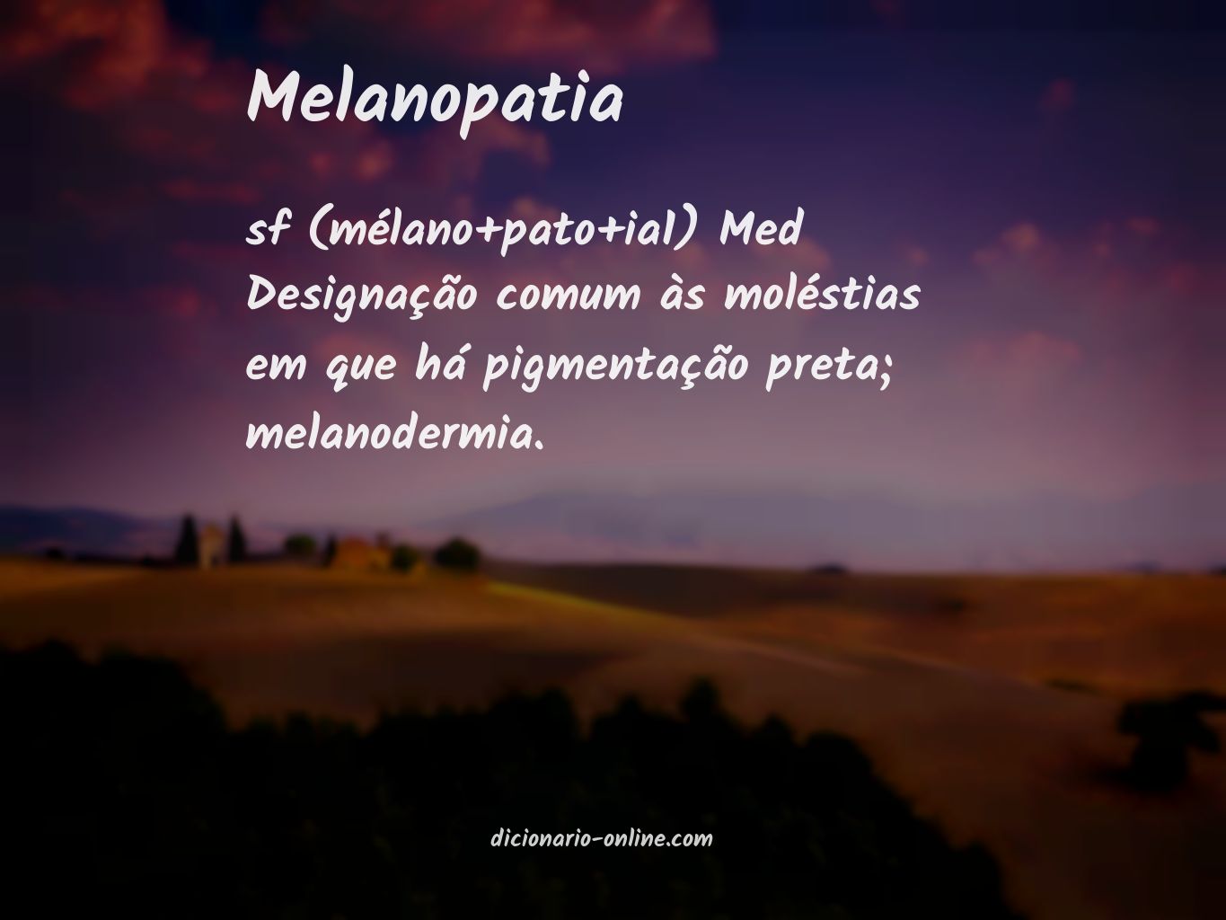 Significado de melanopatia