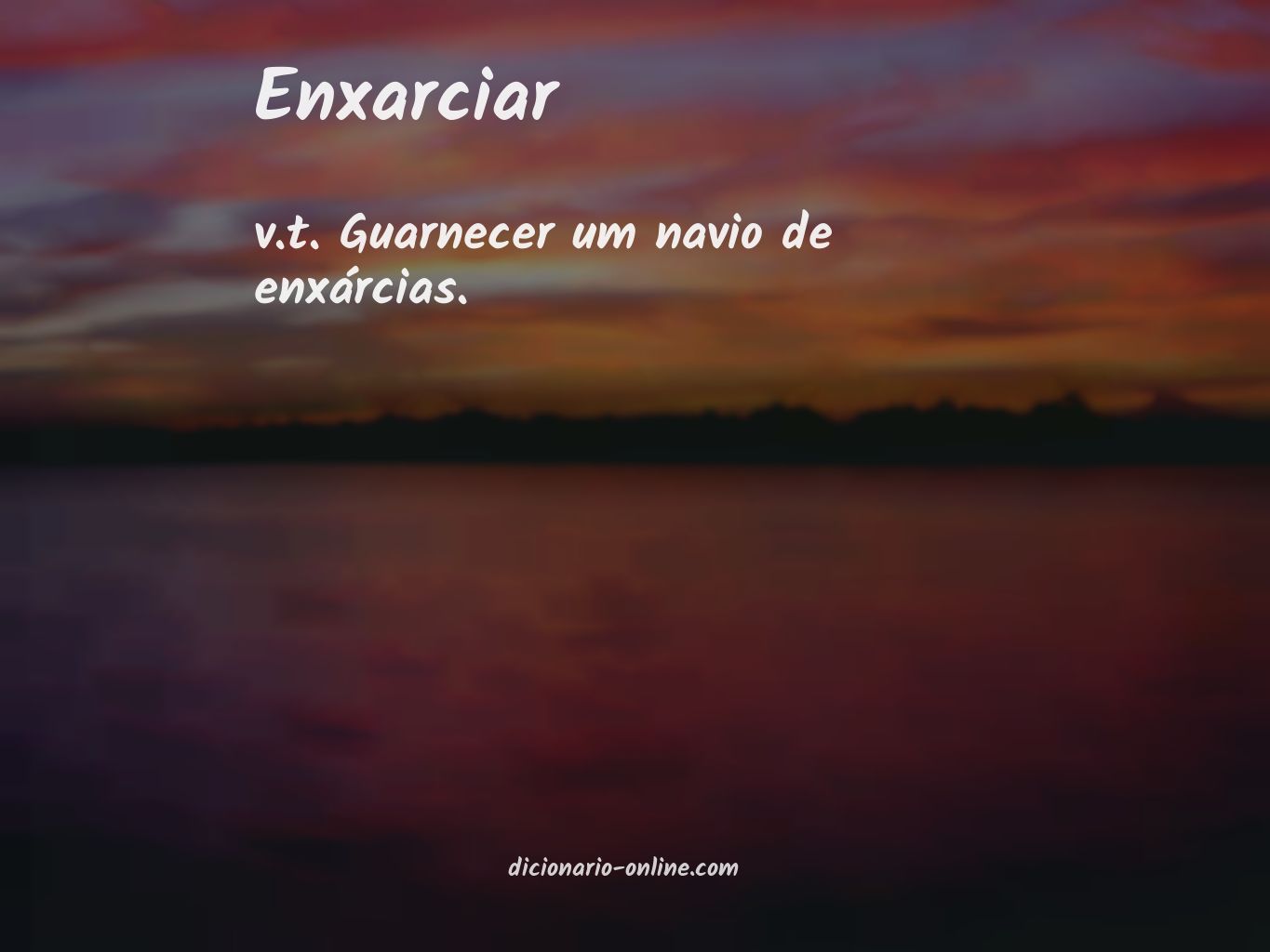 Significado de enxarciar