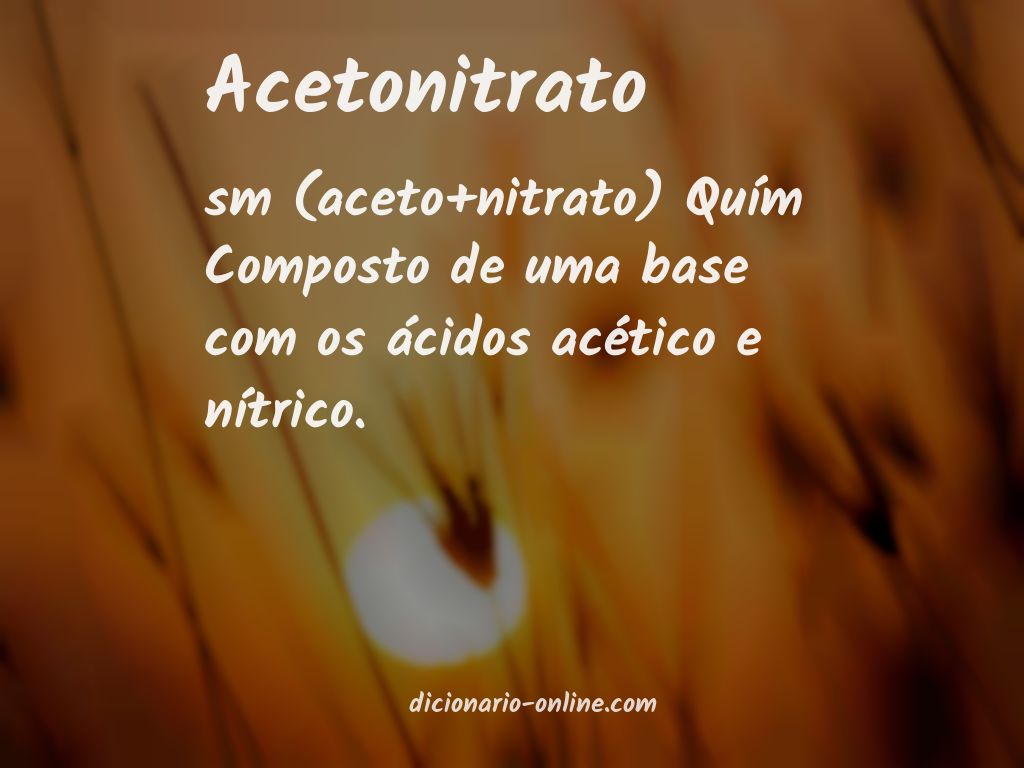 Significado de acetonitrato