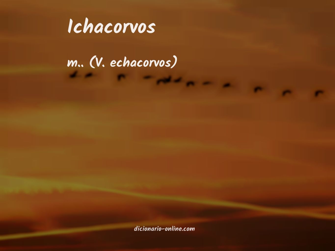 Significado de ichacorvos