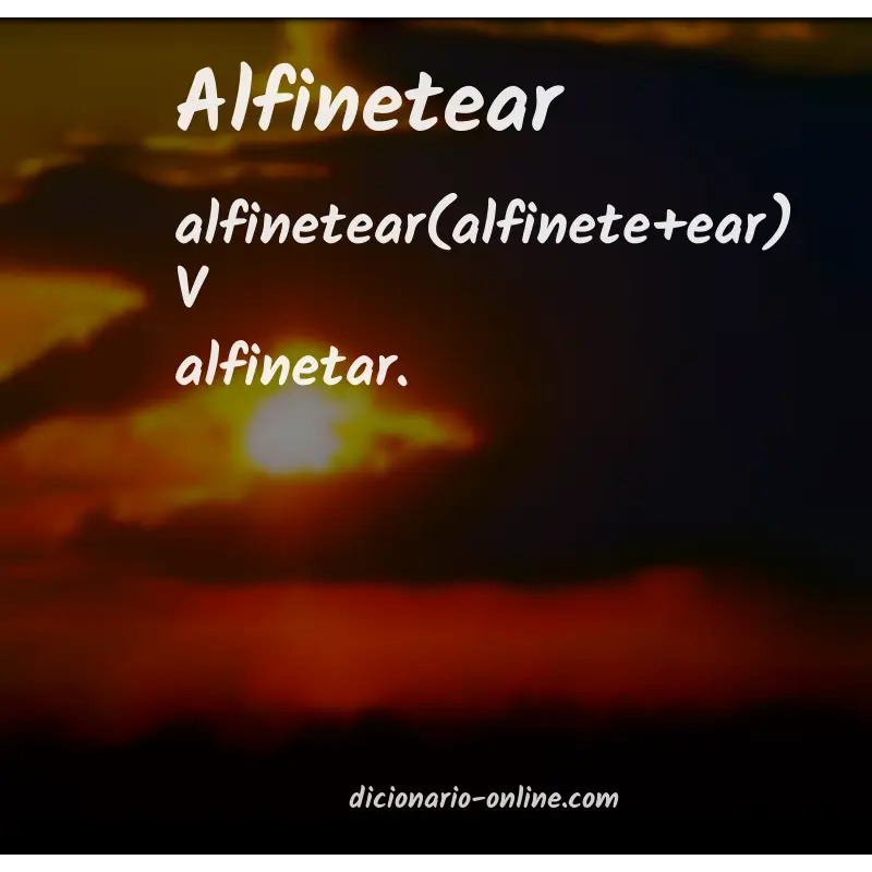 Significado de alfinetear