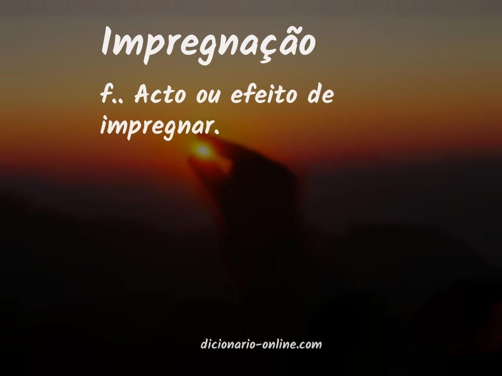 Significado de impregnação