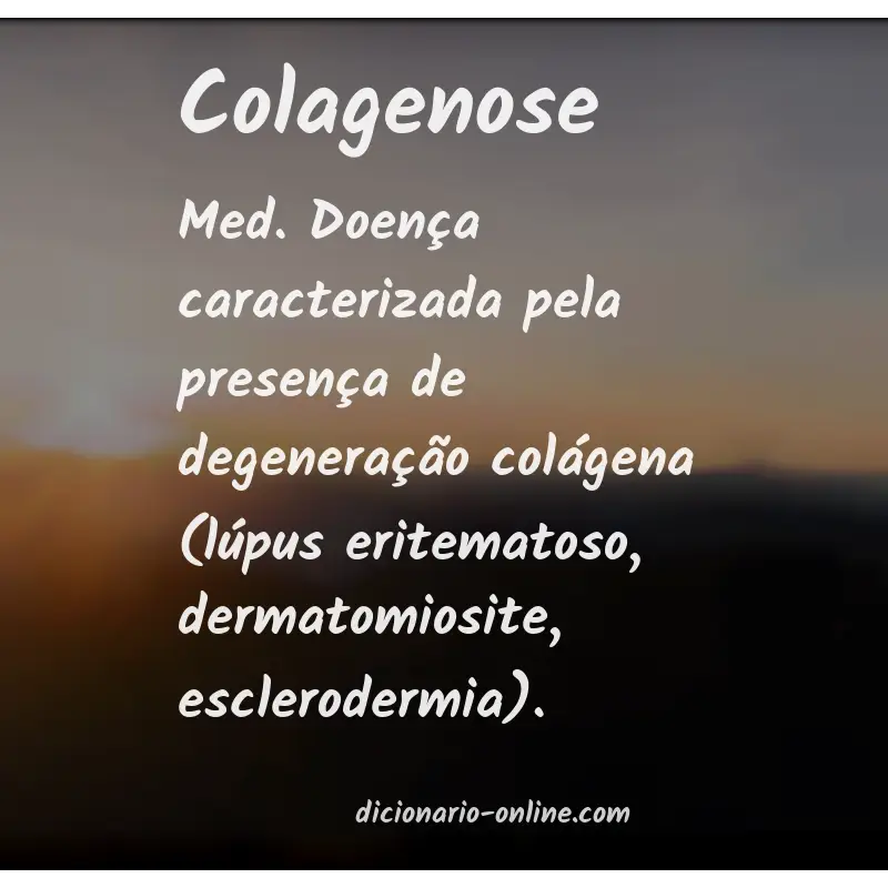 Significado de colagenose