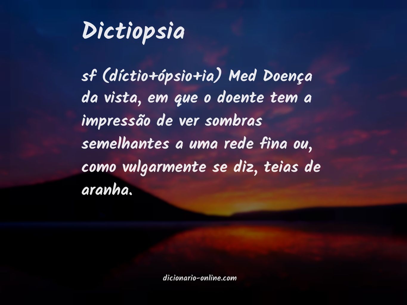 Significado de dictiopsia