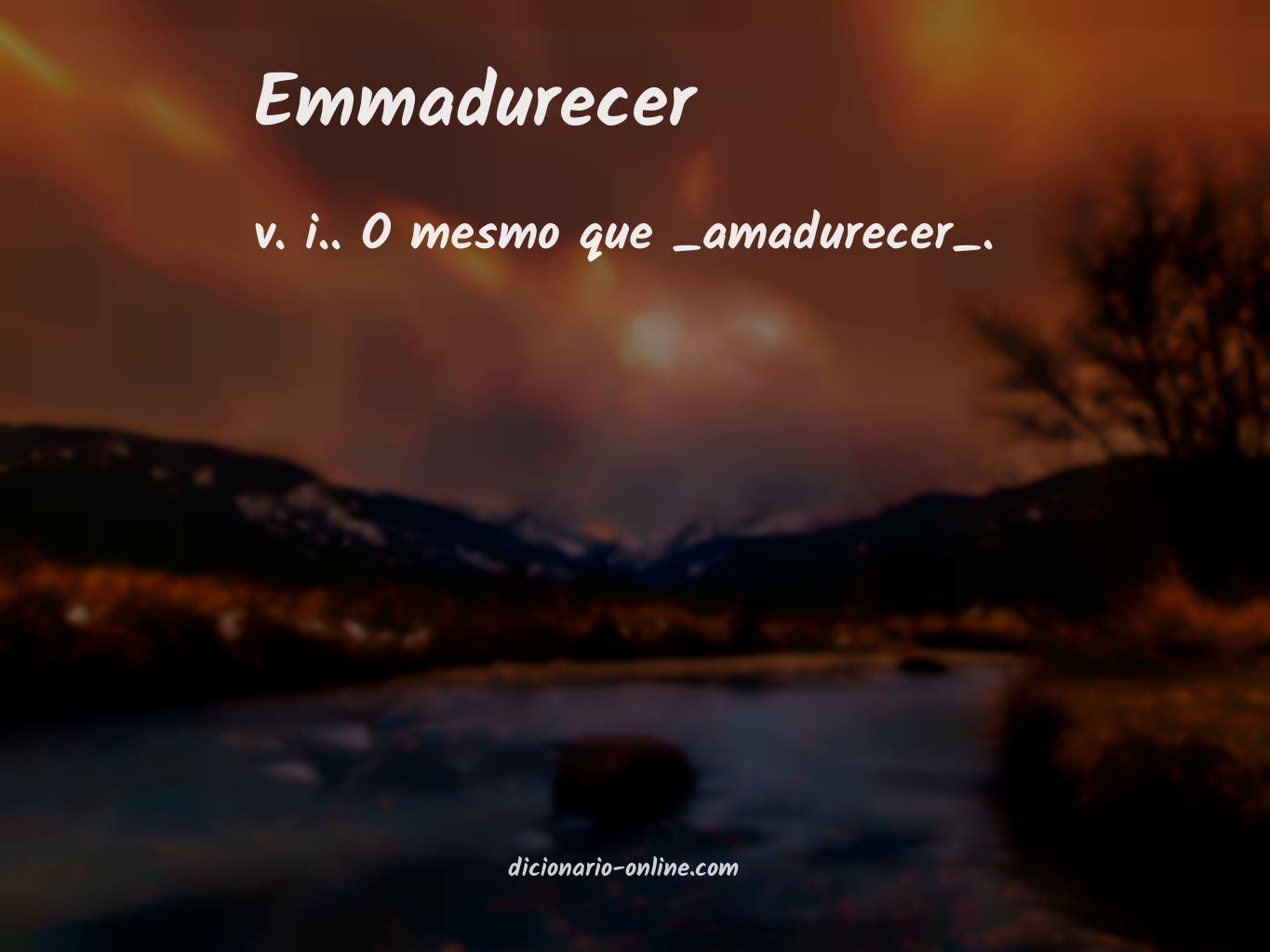 Significado de emmadurecer