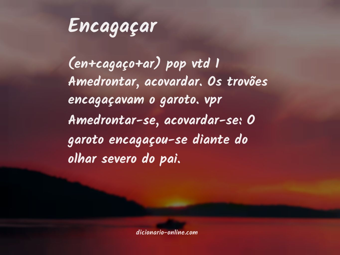 Significado de encagaçar